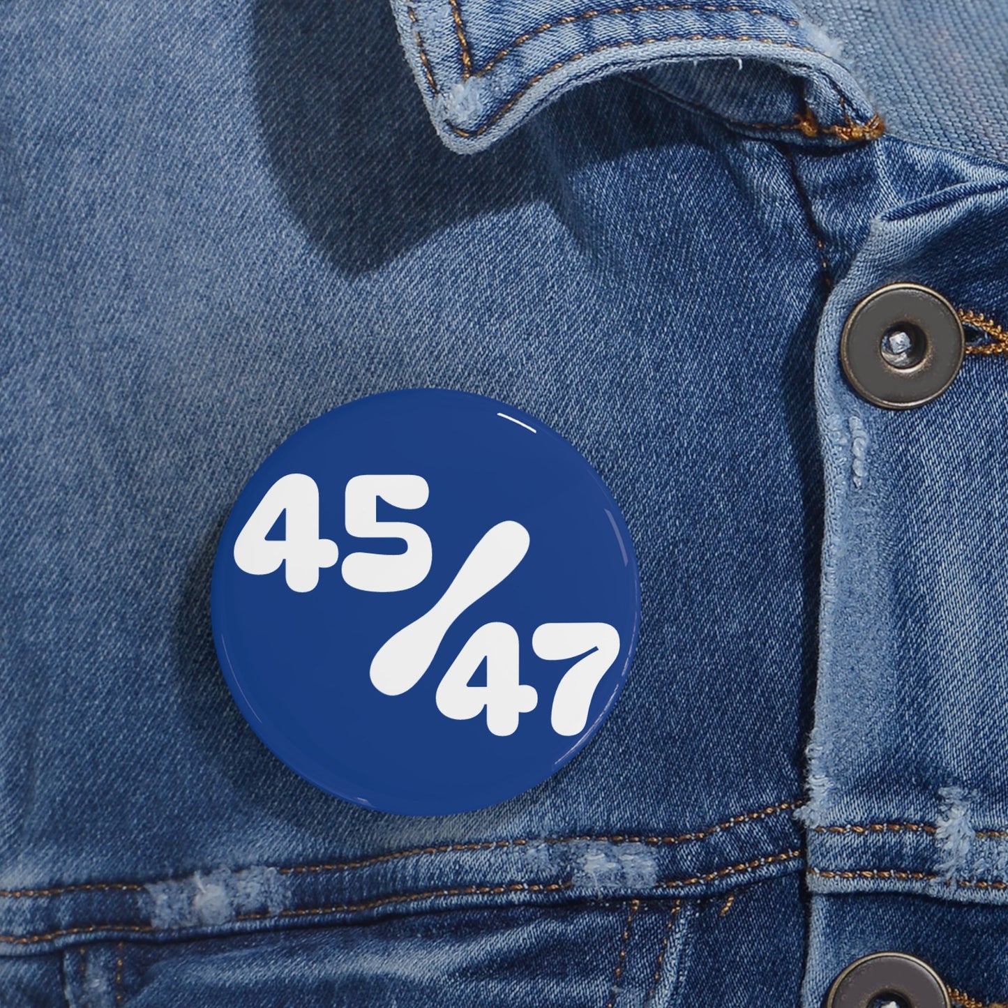 Button Pins - '45/47' Donald Trump President Election Design